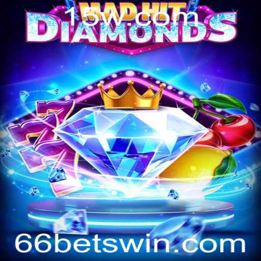 Descubra MadHitDiamonds: A Nova Sensação dos Jogos de Aposta 66 Bet